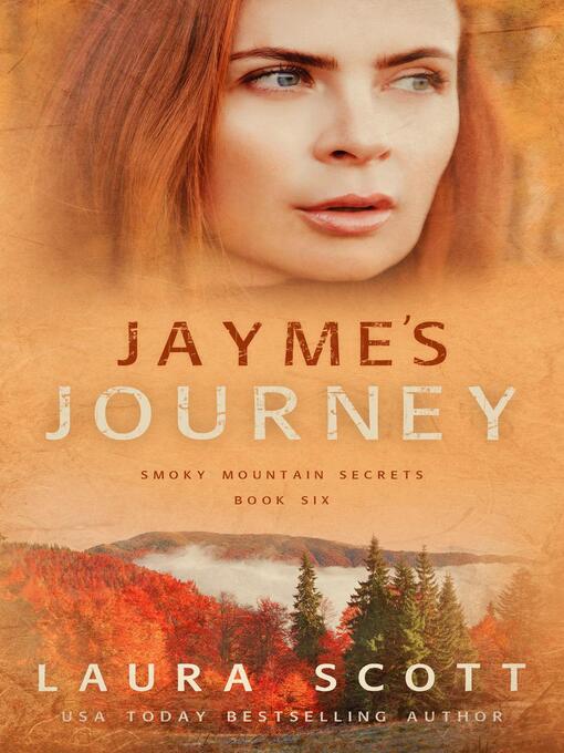 Title details for Jayme's Journey by Laura Scott - Available